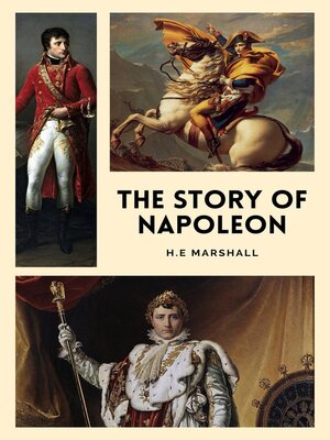 cover image of The Story of Napoleon